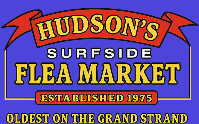 Hudson’s Surfside Flea Market – Oldest on the Grand Strand